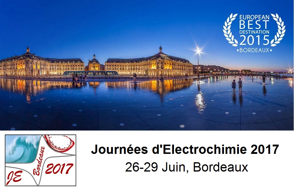 Journées d'Electrochimie 2017, 26-29 juin 2017 - Bordeaux (ENSEIRB - MATMECA)